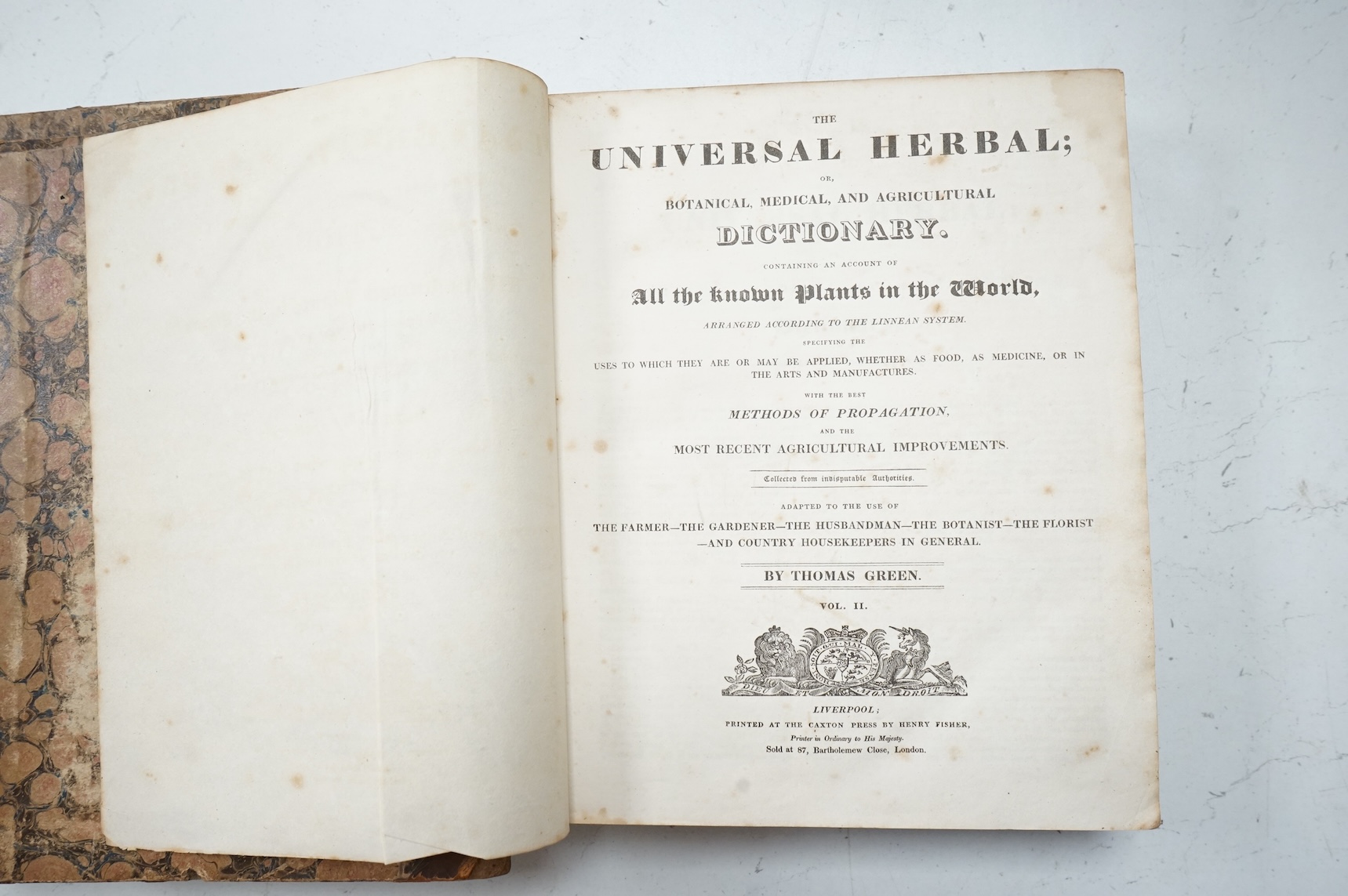 Green, Thomas - The Universal Herbal; or, Botanical, Medical, and Agricultural Dictionary ... 2 vols. (but without the numerous coloured plates); contemp, calf (distressed), folio. Liverpool, (1820)